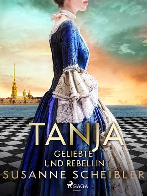 cover image of Tanja--Geliebte und Rebellin